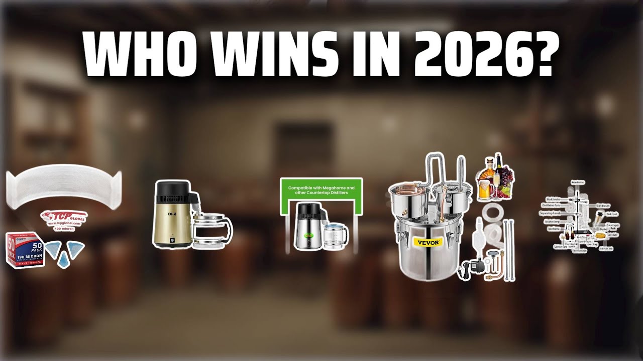 The Top 5 Best Distilling Equipment in 2026 - Must Watch Before Buying!