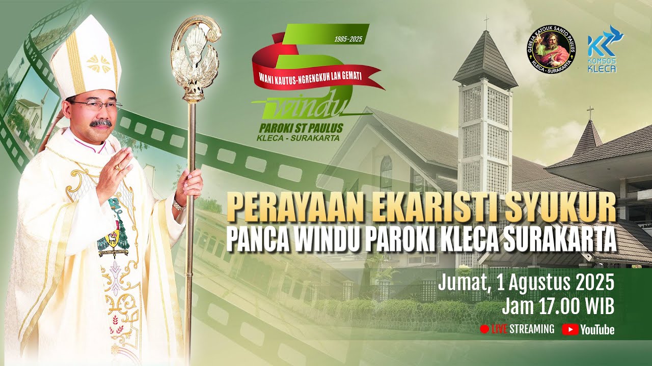 PERAYAAN EKARISTI SYUKUR PANCA WINDU PAROKI KLECA SURAKARTA