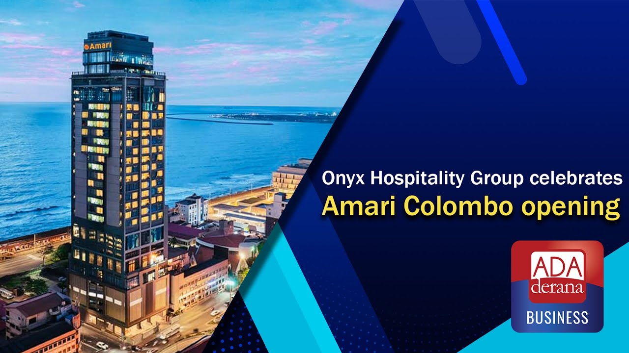 Onyx Hospitality Group celebrates Amari Colombo opening