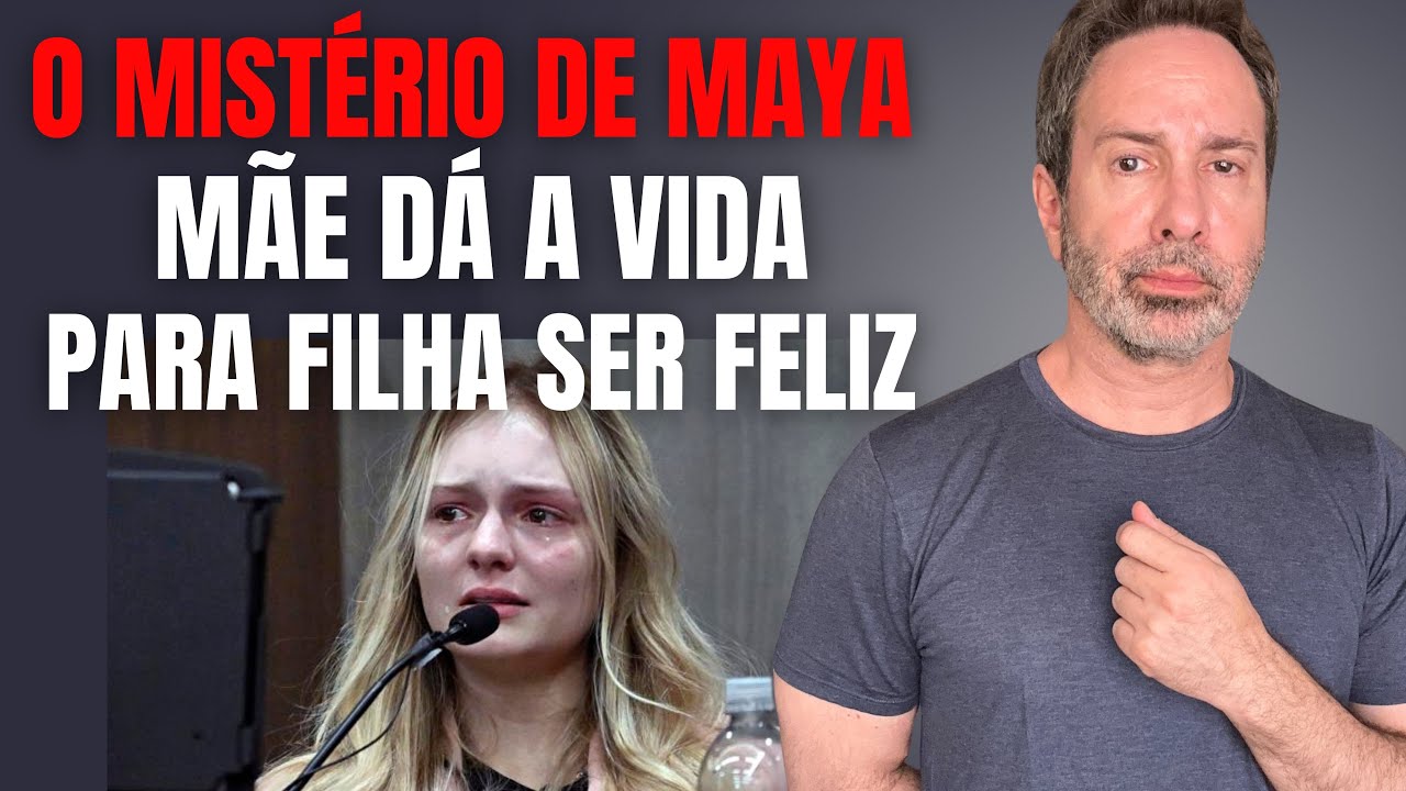 MÃE DÁ A VIDA P/ FILHA SER FELIZ - O MISTÉRIO DE MAYA - NETFLIX - CRIME