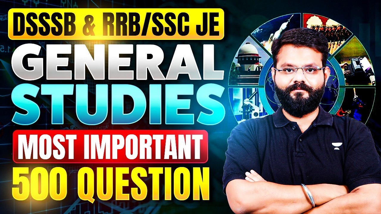 DSSSB / RRB JE / SSC JE 🔥 500 Most Expected GS Questions Part - 5 By Amit Vijay Sir
