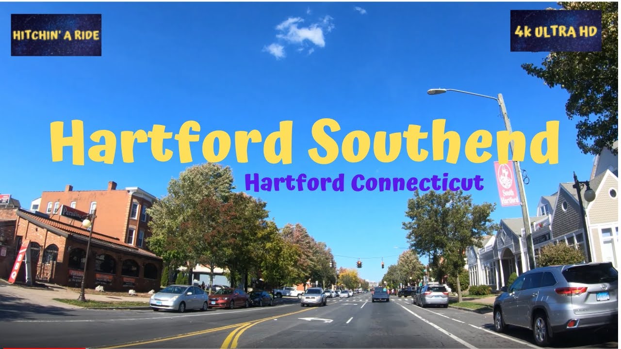 Hartford  Southend -Connecticut- 4K   [drive thru ] Franklin Ave. Wethersfield Ave. Maple Ave