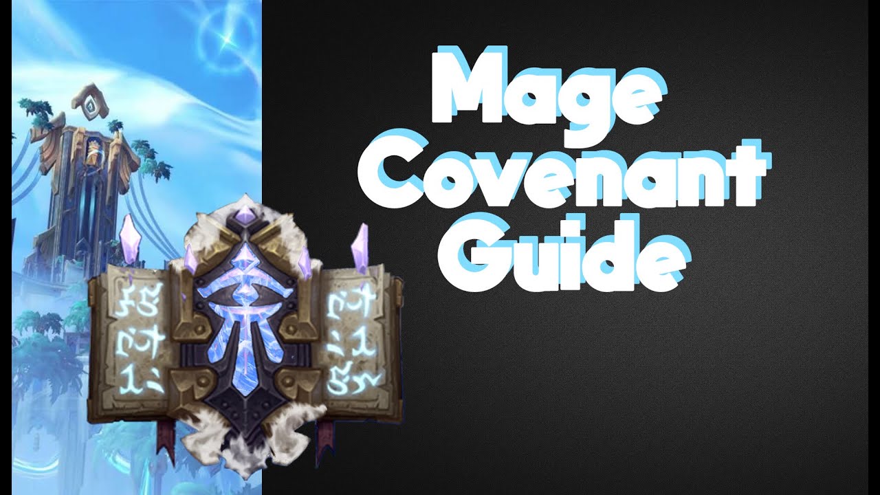 The best mage covenant! Going over our different options - Mage Covenant Guide
