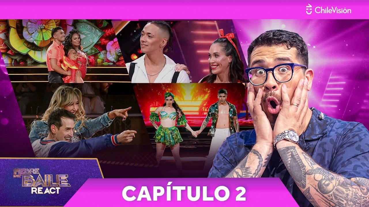 🔴 FIEBRE DE BAILE 2 💃 REACT CON PÍA PÉREZ ✨ CAPÍTULO 2