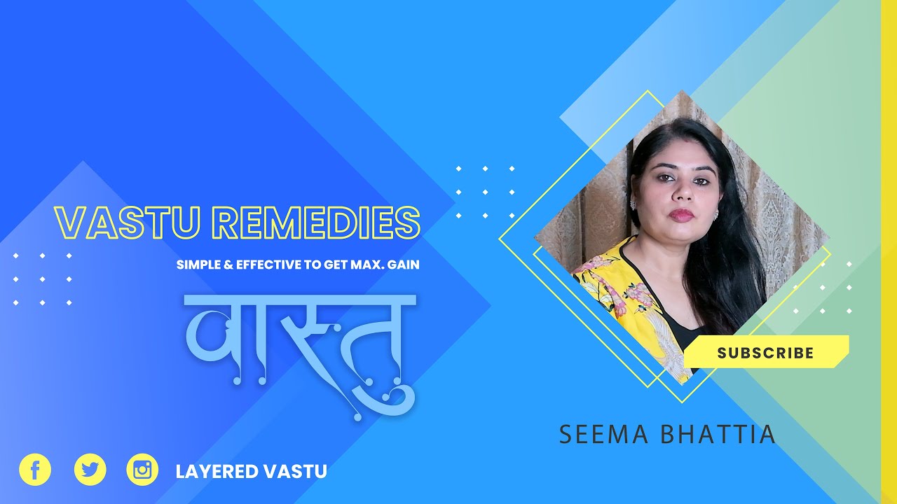 Simple Vastu remedies and corrections for your home | Vastu Tips Helps