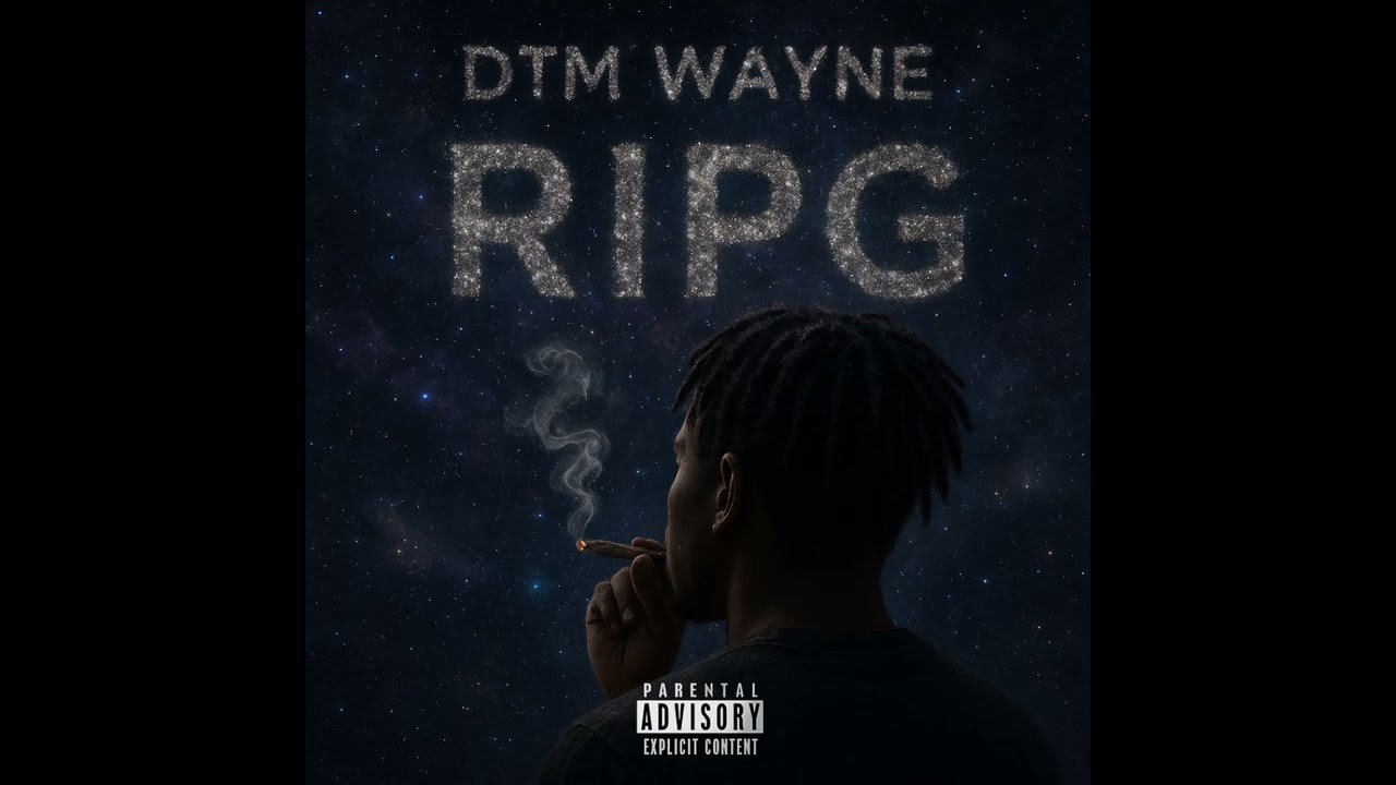 DTM Wayne - RIPG (Official Audio)