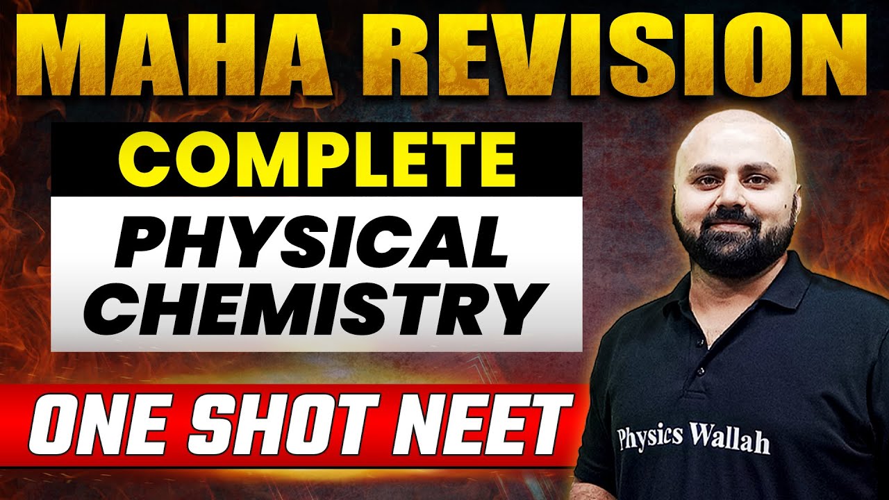 Complete PHYSICAL CHEMISTRY in 1 Shot (PART - 1) | Concepts + Most Important Questions | NEET 2023