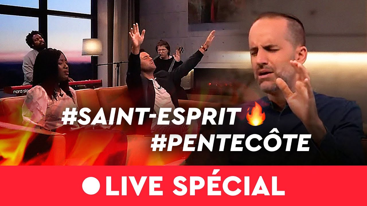 Soir&eacute;e de pri&egrave;re SP&Eacute;CIALE PENTEC&Ocirc;TE - Revivez le LIVE de Pri&egrave;res Inspir&eacute;es du 27 Mai 2021