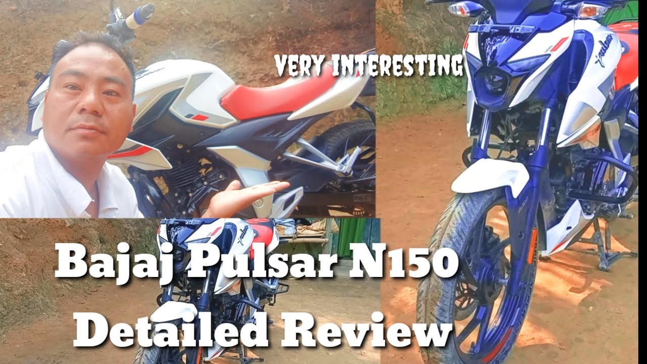 Bajaj pulsar N150 | Detailed Review