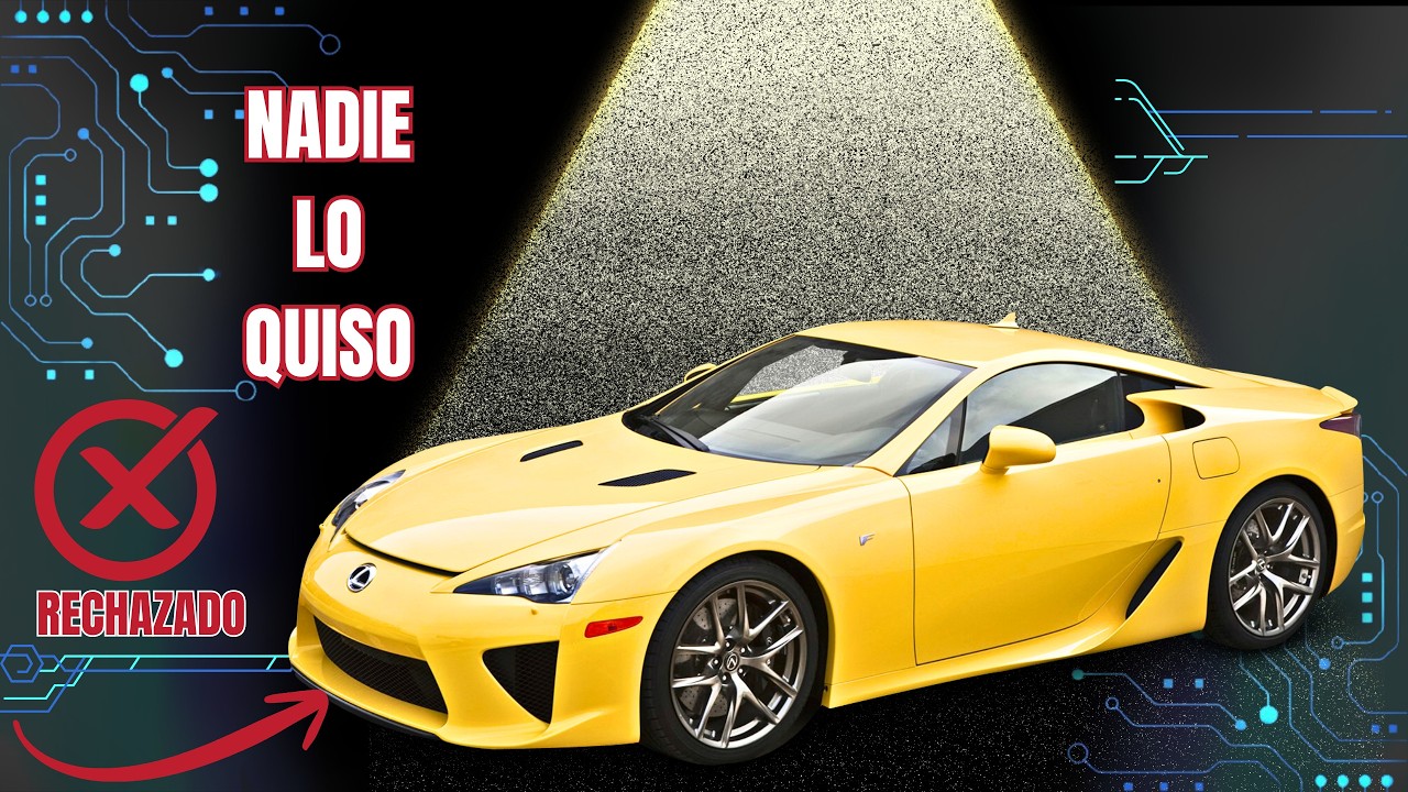 El Superdeportivo Que Nadie Quiso… Y Hoy Vale Millones  Lexus LFA