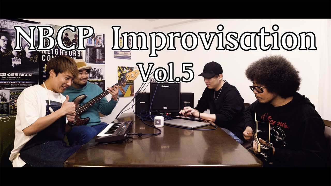 【Studio Jam Session】 NBCP Improvisation Volume 5