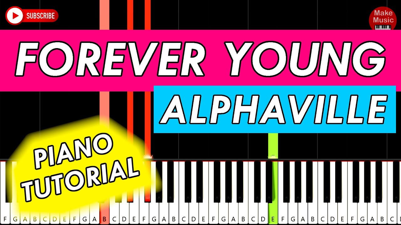 FOREVER YOUNG (Alphaville) - Piano Keyboard Tutorial