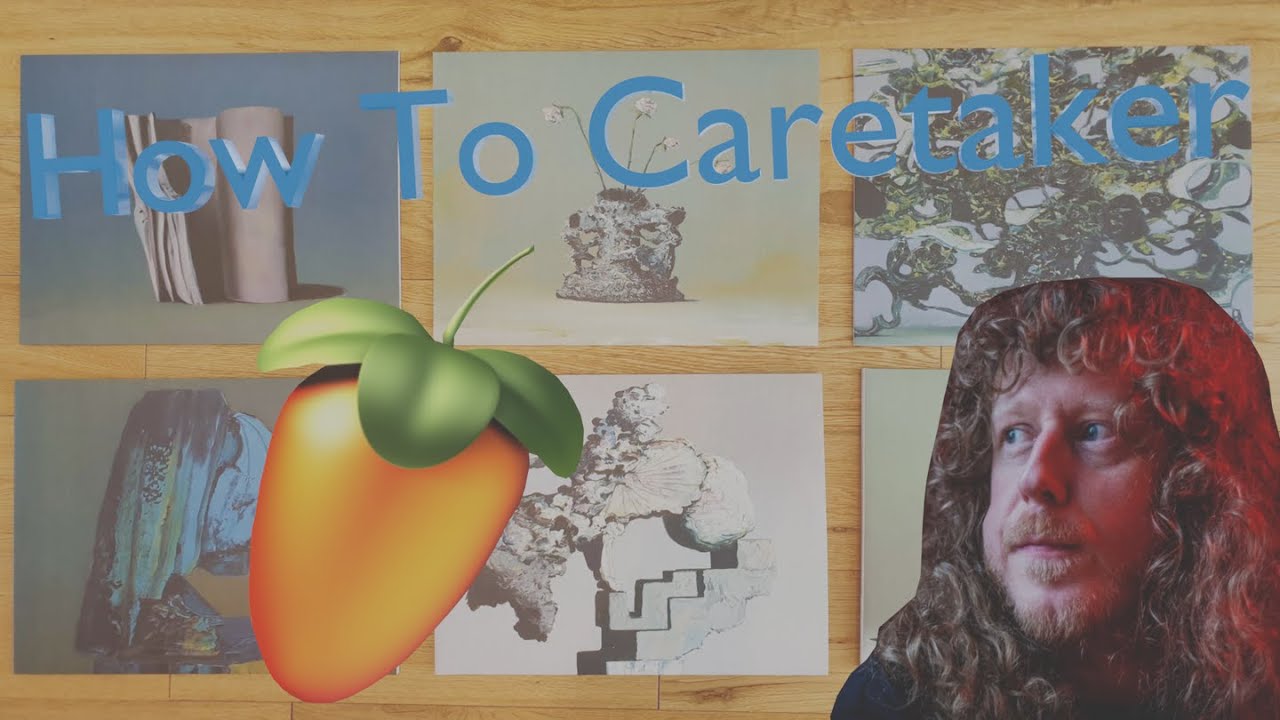 How The Caretaker Made Everywhere At The End Of Time(FL Studio Tutorial)