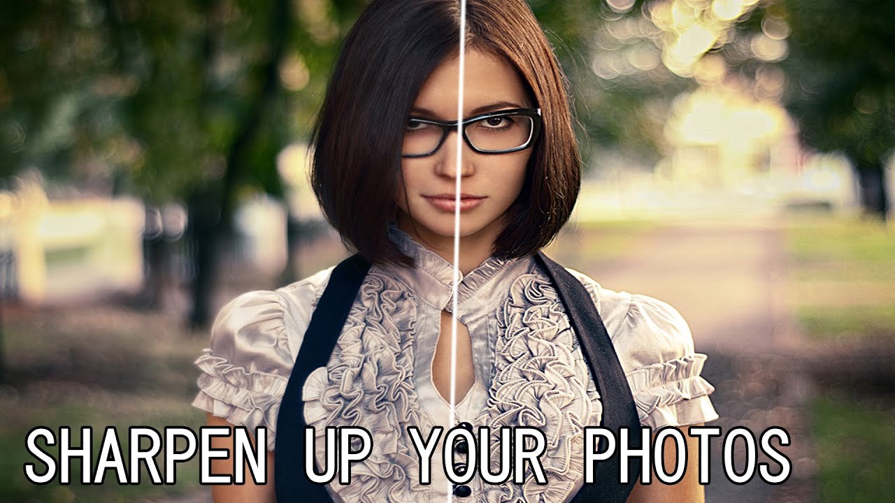 Photoshop CS6 Sharpen Your Images