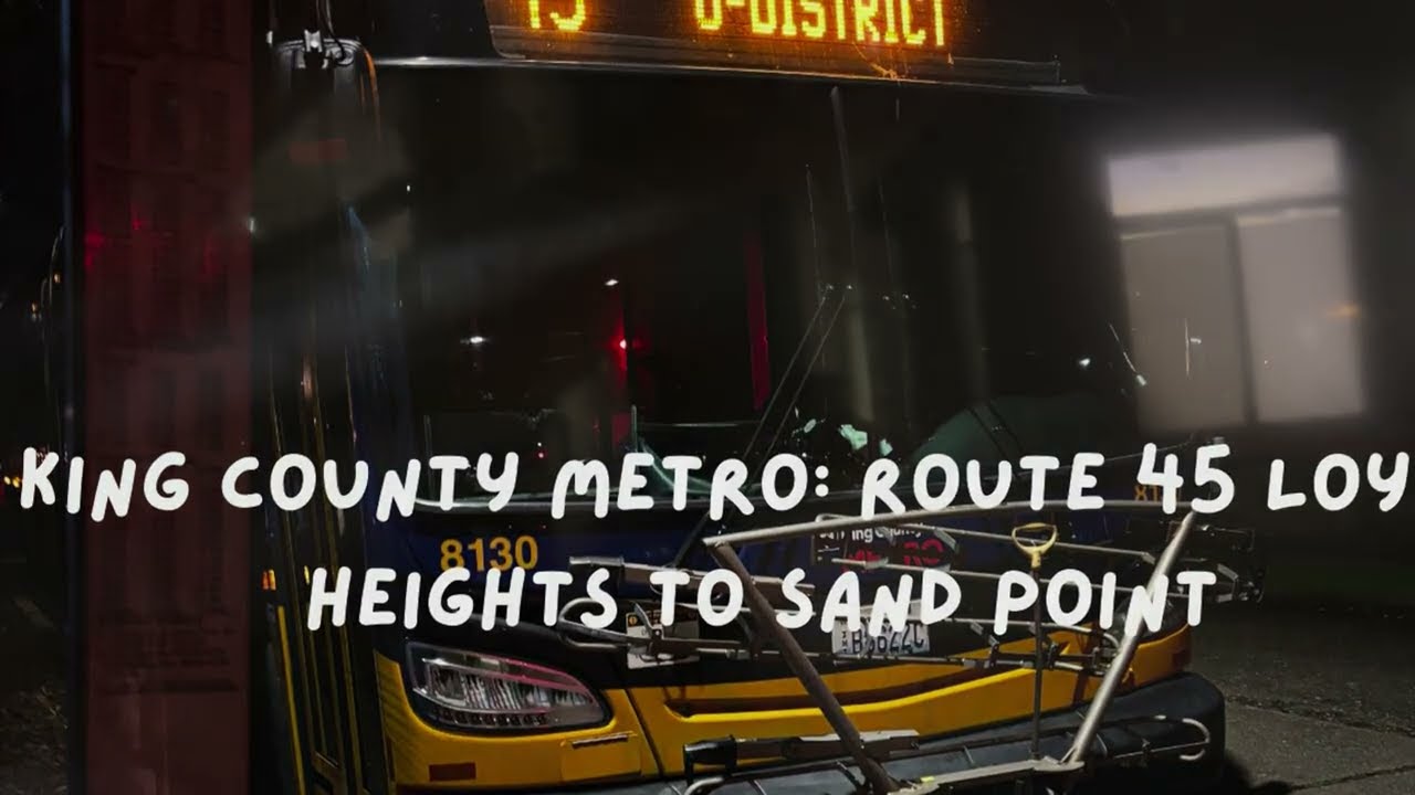King County Metro Route 45 Loyal Heights to U-District 
