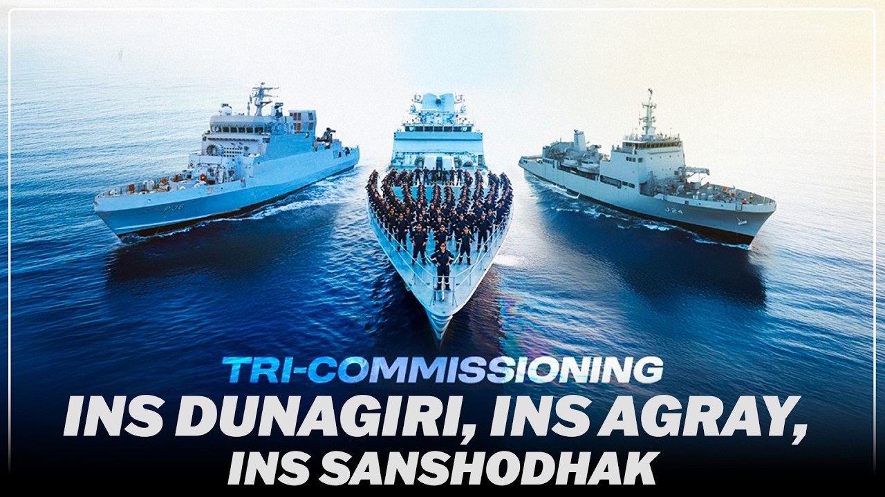 WATCH LIVE: Tri Commissioning Ceremony of INS Dunagiri, Agray, and Sanshodhak I PM Modi I India