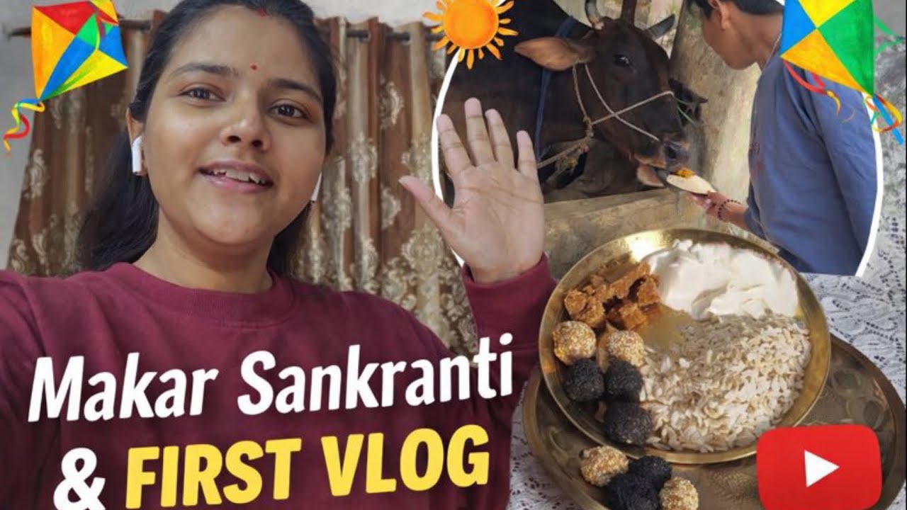 My First Vlog 🥹 | Makar Sankranti Celebration at Home 🪁