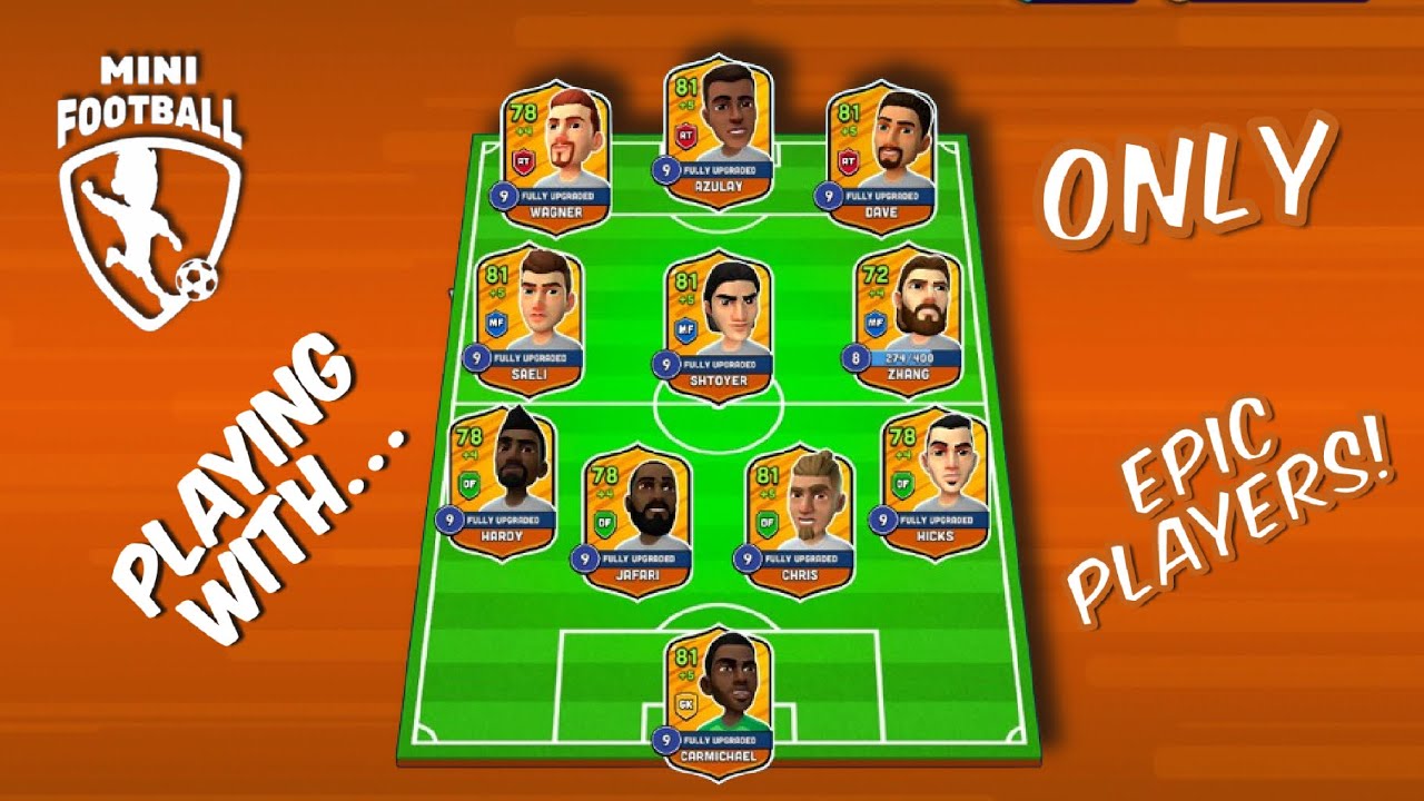 Mini Football - Playing With... ONLY Epic Players! (920 vs 873) 