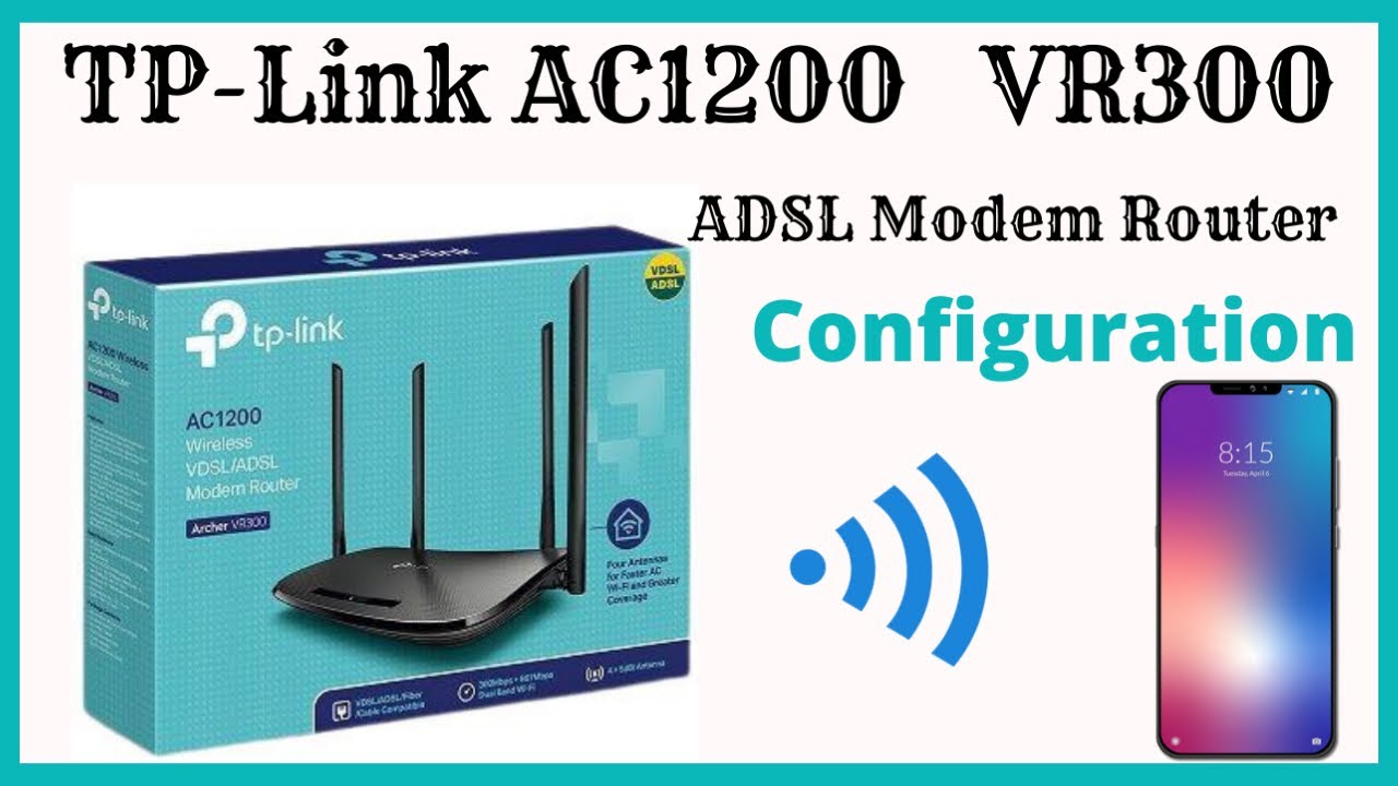 TP-Link AC1200 Archer VR300 VDSL/ADSL Wireless  Medem Router Configuration
