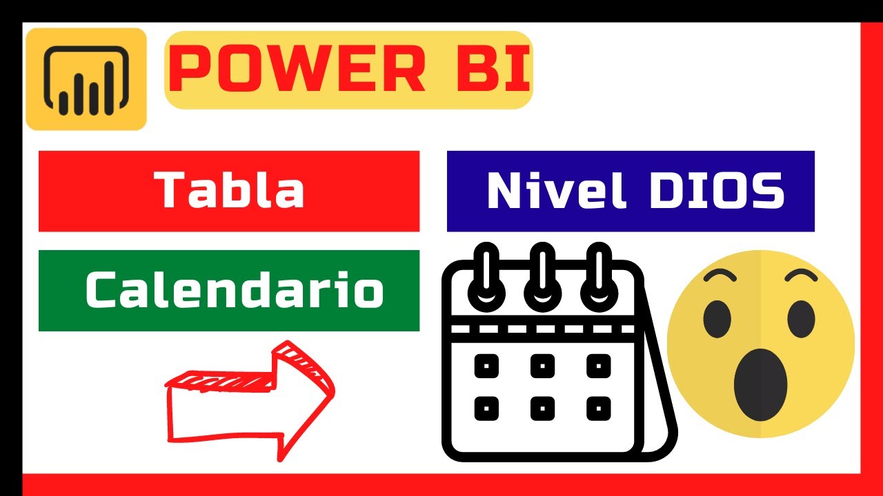 🤯 Tabla de Calendario o Fechas en Power BI DAX Avanzada