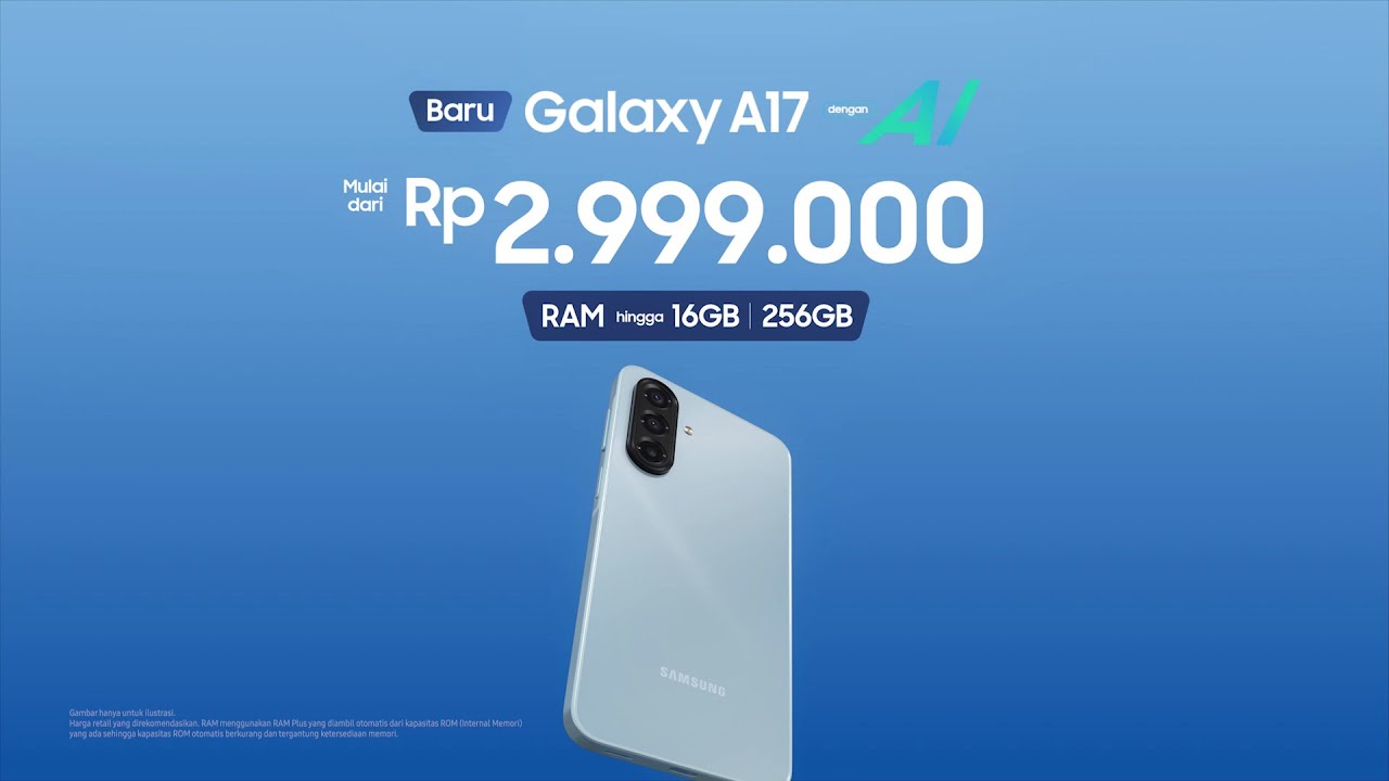Galaxy A17 dengan Kamera 50MP OIS, Pasti Jadi Stabil Ngontennya! | Samsung Indonesia