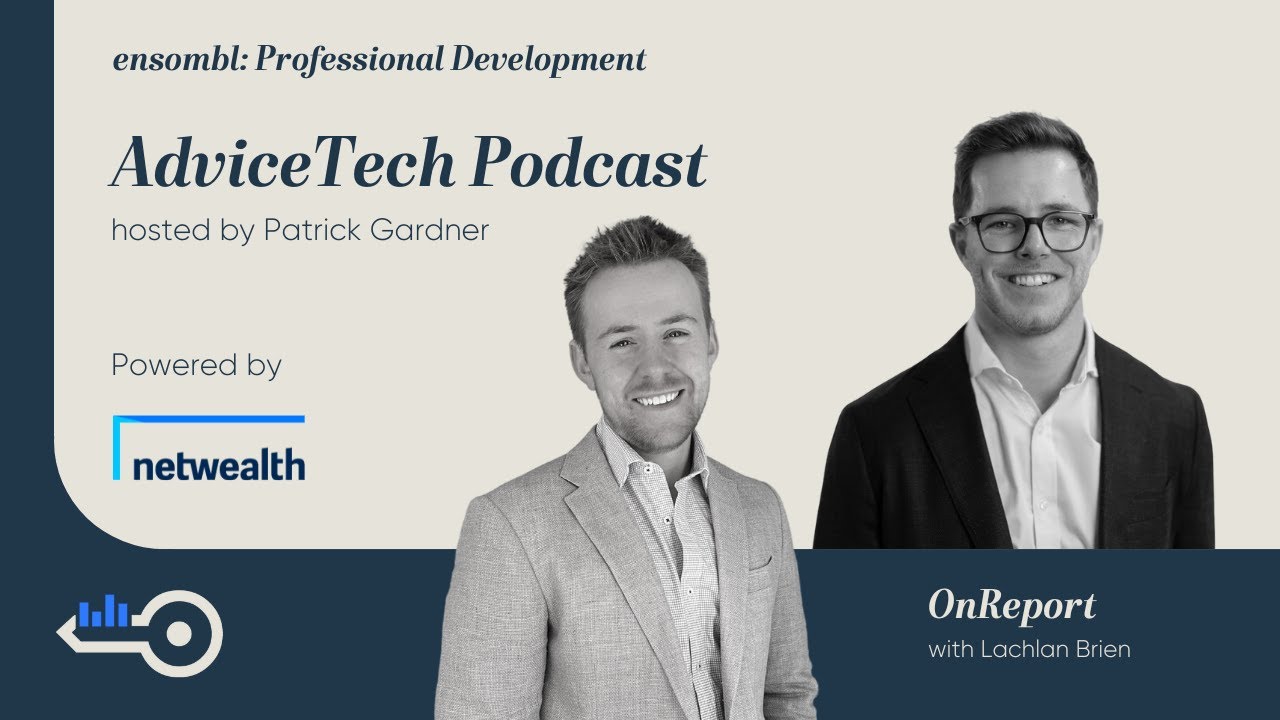 AdviceTech Podcast #160 - OnReport