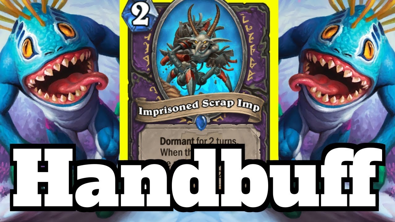 Handbuff Warlock OTK! Imprisoned Scrap Imp Combo! | Hearthstone