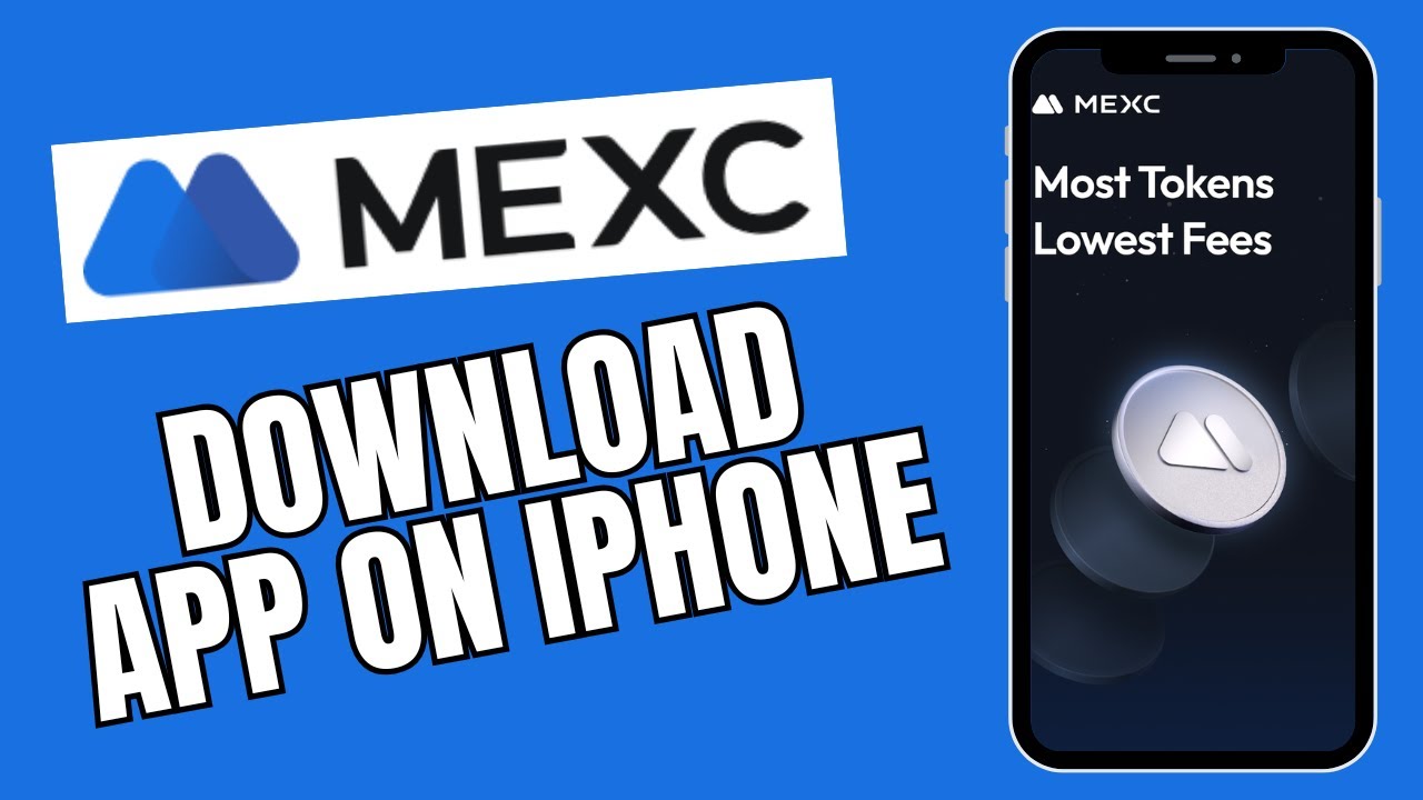 How to Download MEXC App on iPhone 2025?