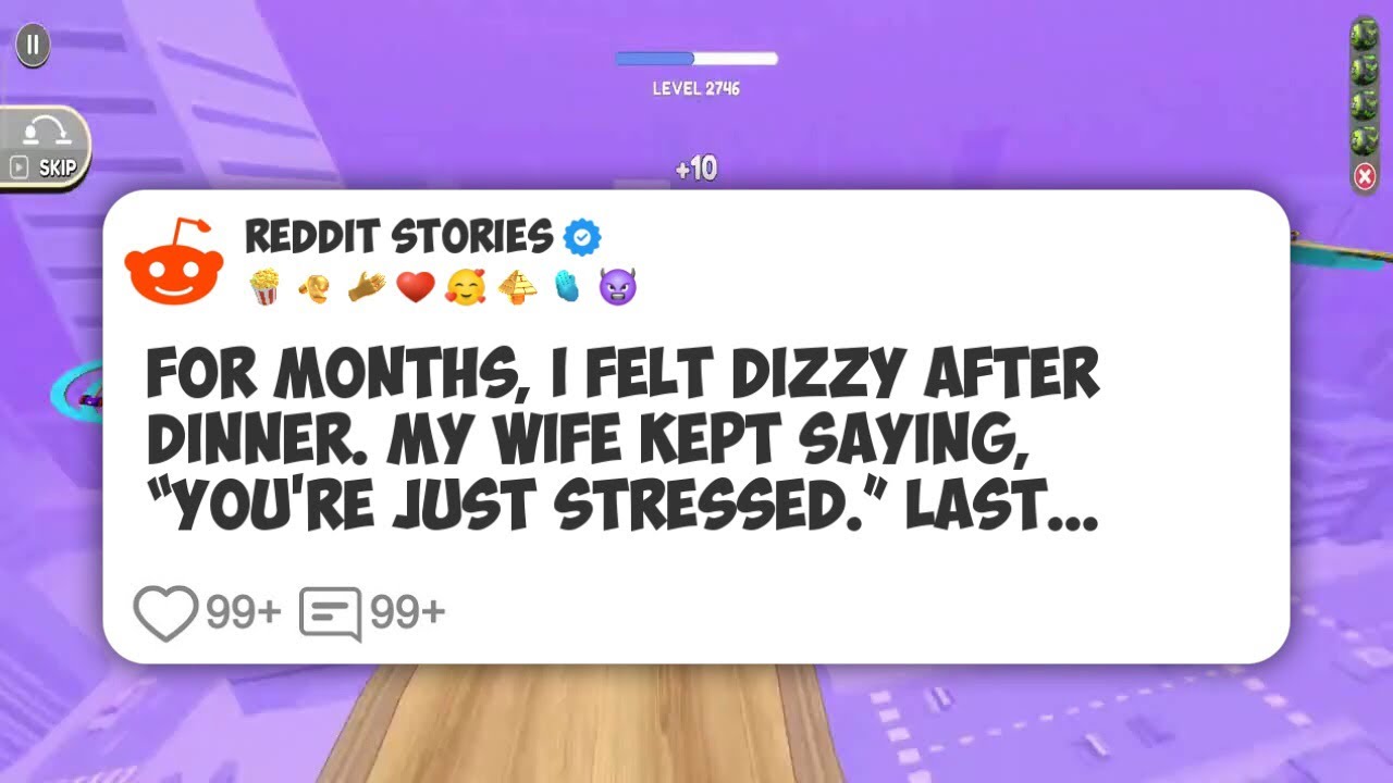 For months, I felt dizzy after dinner. My wife kept saying, “You’re just stressed.” Last #reddit 