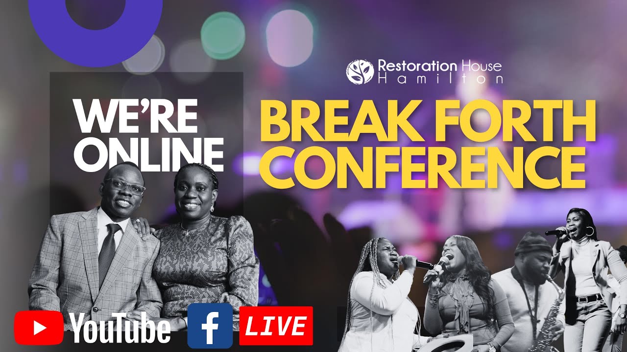 Break Forth Conference Feb Edition Day 2 | Restoration House Hamilton | Feb 2 2026