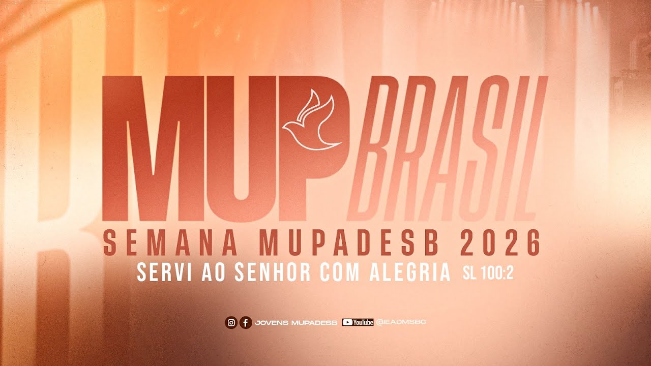 Semana MUPADESB - DIA 5 - Pr Lucas Lima - Dia 23/01/2026
