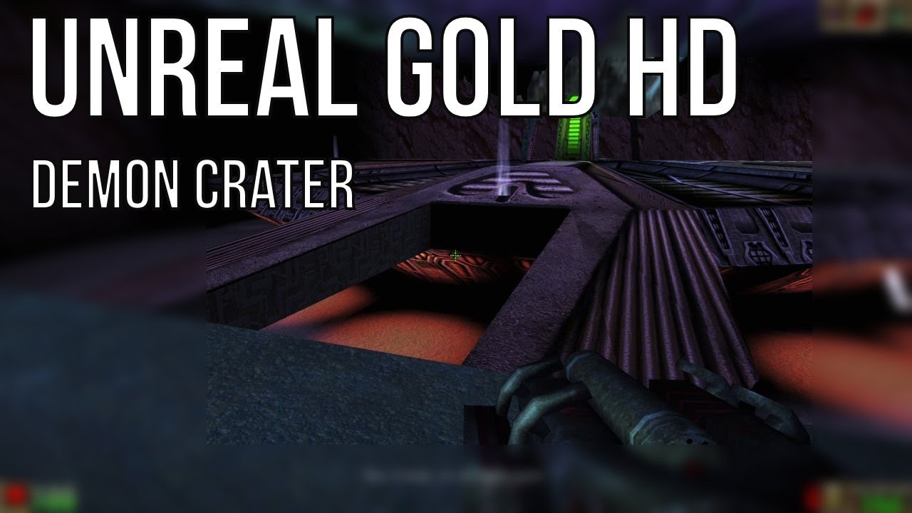Unreal Gold HD – Demon Crater (Level 30) Full Walkthrough | No Commentary