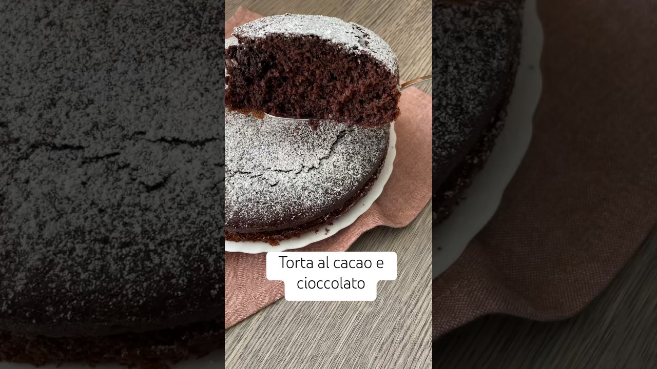 Torta al cacao e cioccolato 😍 