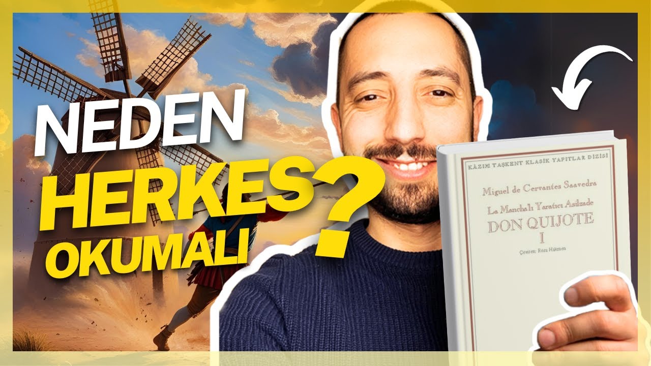 Okuduğum En İyi Edebiyat Kitabı, Don Kişot, Cervantes (Kitap Önerileri)