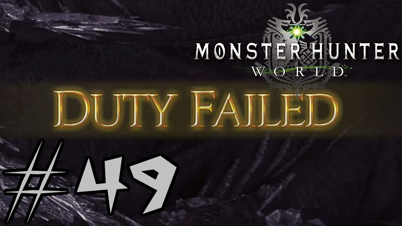 Let's Play Monster Hunter World - #49 | The Apocalyptic Reign Of Extremoth