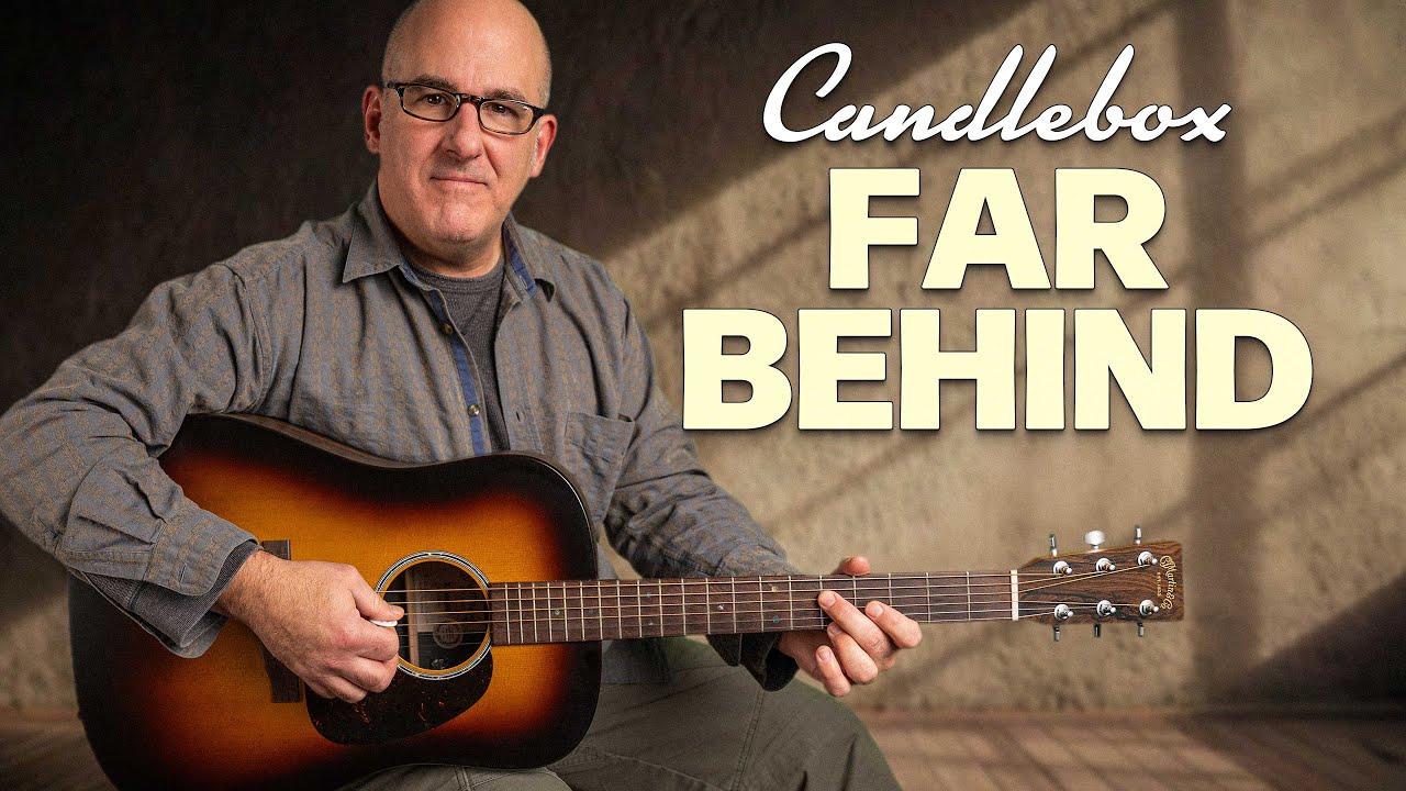 Far Behind от Candlebox | Полный урок игры на гитаре: аккорды, бои и сольные партии