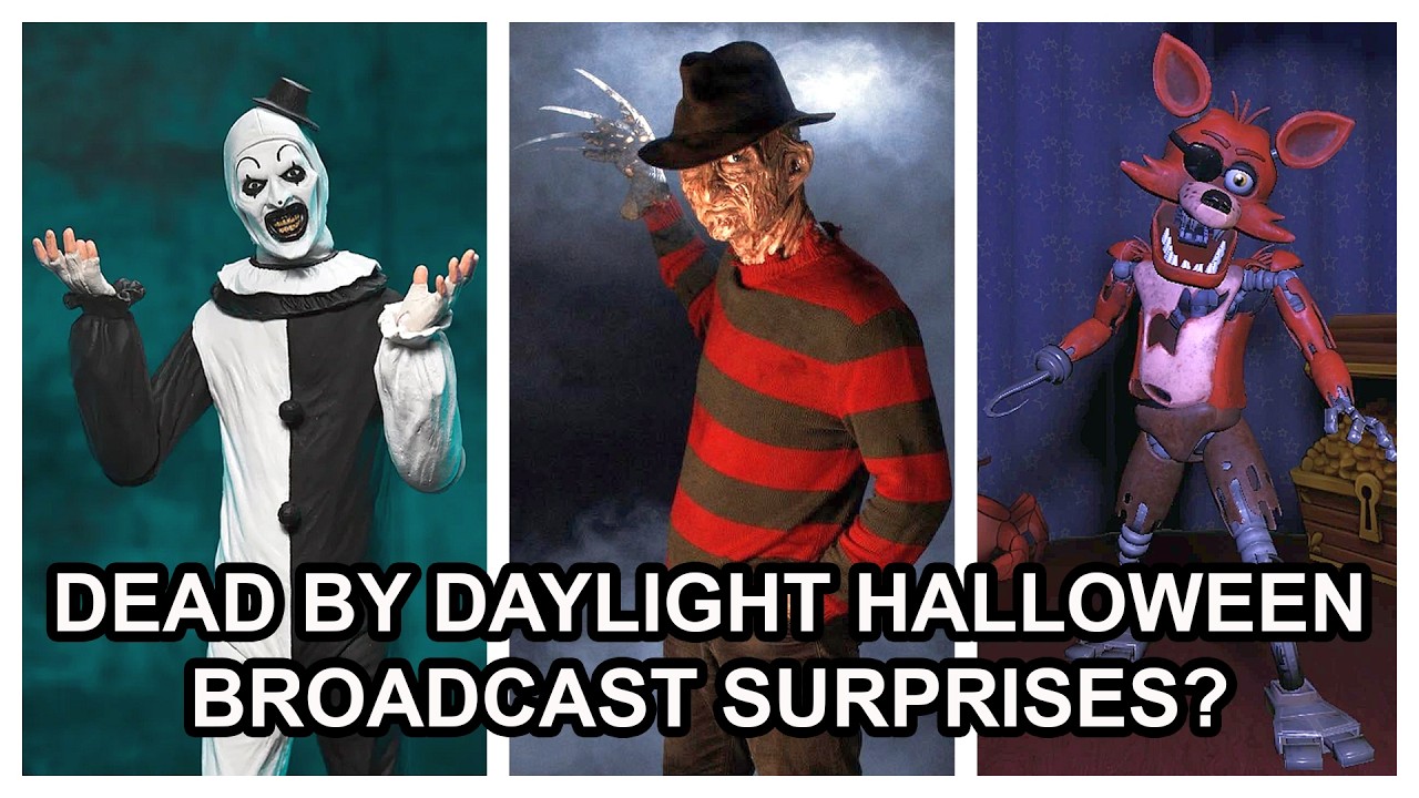 DEAD BY DAYLIGHT WHAT HALLOWEEN SURPRISES? ART THE CLOWN! ROBERT ENGLUND FREDDY KRUEGER? FNAF FOXY?