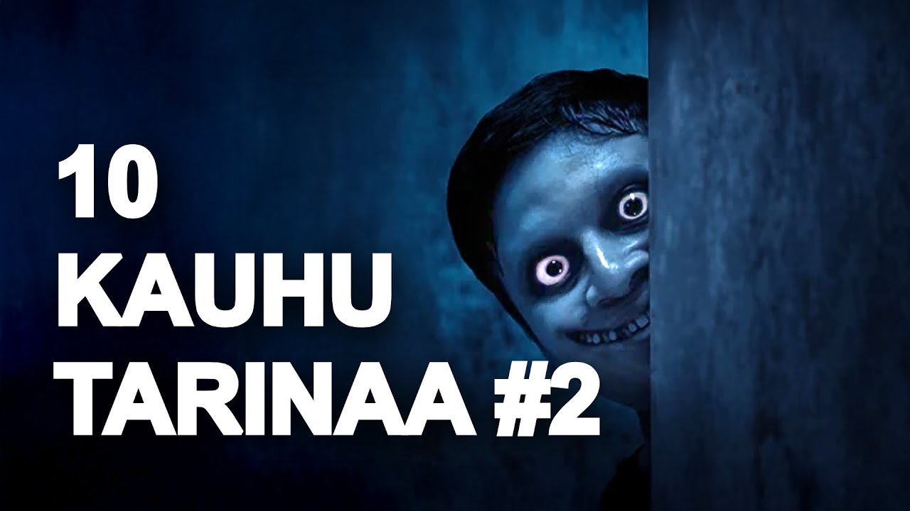 10 Pelottavaa Tositarinaa #2