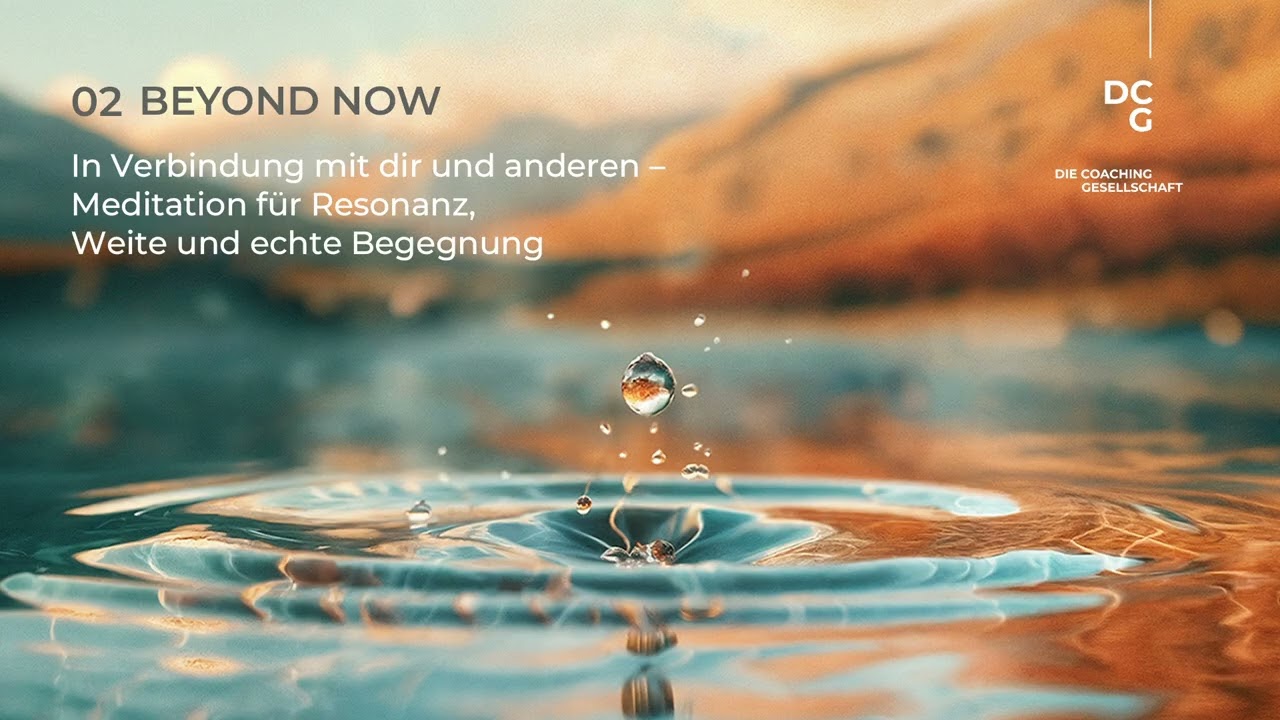 In Verbindung mit dir und anderen &ndash; Meditation f&uuml;r Resonanz, Weite und echte Begegnung