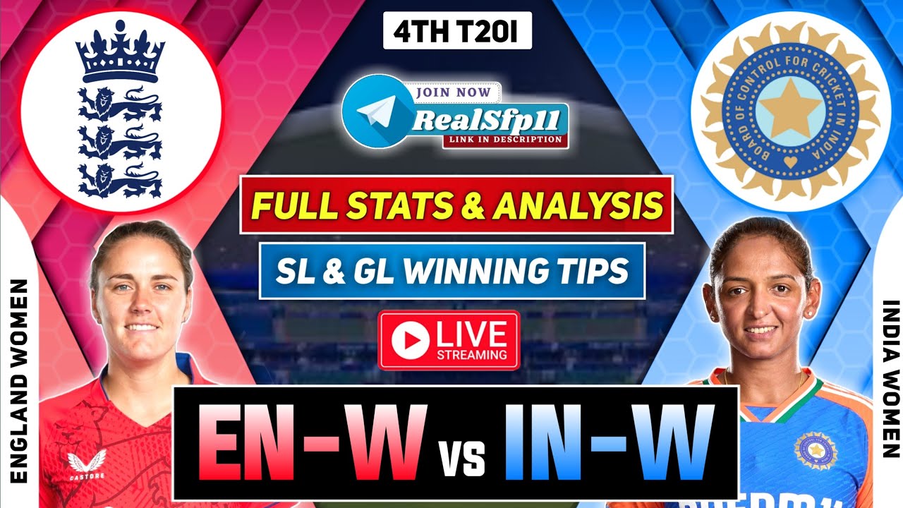 🔴LIVE ENG W vs IND W 4th T20 Dream11 Prediction | ENG-W vs IND-W Dream11 Prediction | IND W vs ENG W