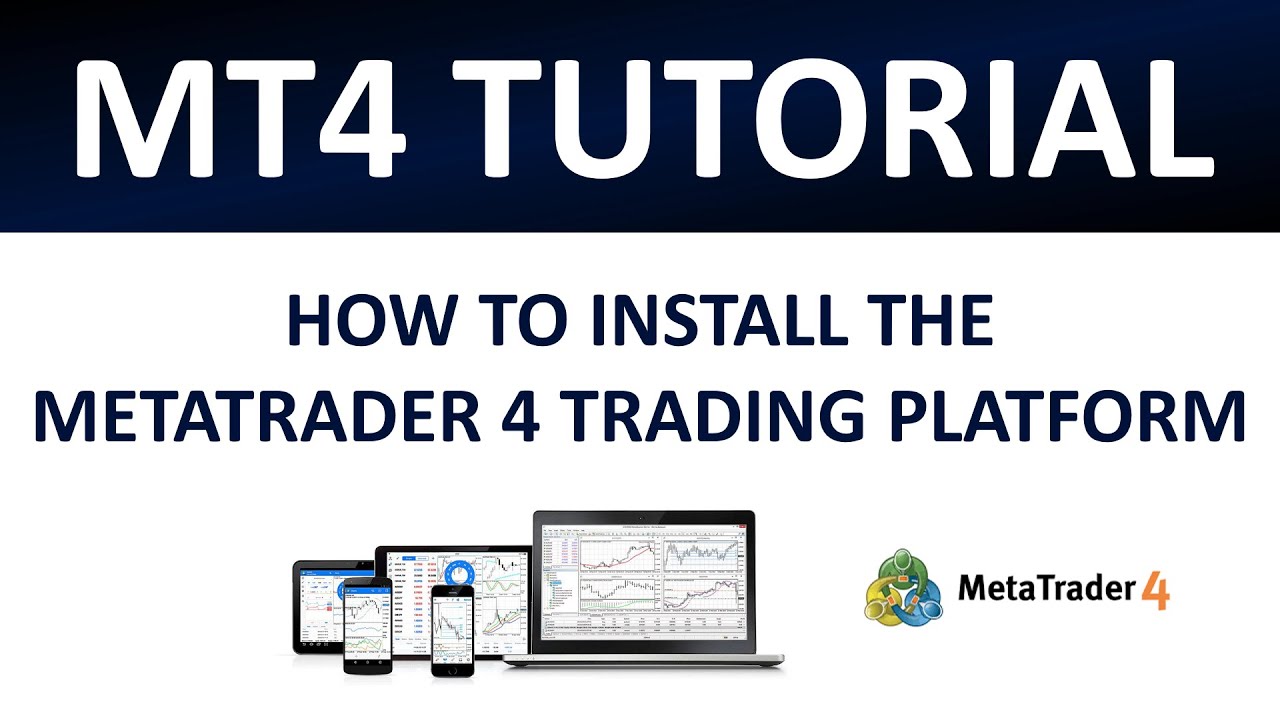 MT4 Tutorial | How To Install The MetaTrader 4 Trading Platform