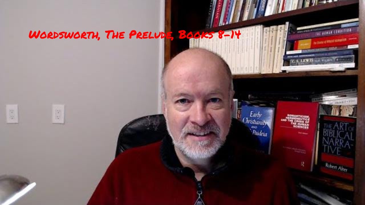 Wordsworth, The Prelude, Books 8-14