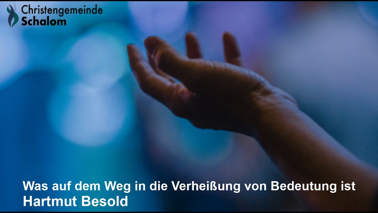 Was auf dem Weg in die Verheißung von Bedeutung ist