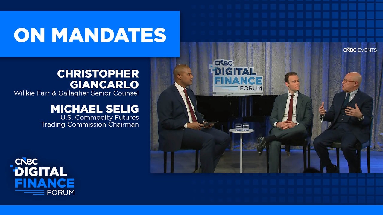 Christopher Giancarlo and Michael Selig on Crypto Mandates at CNBC's Digital Finance Forum