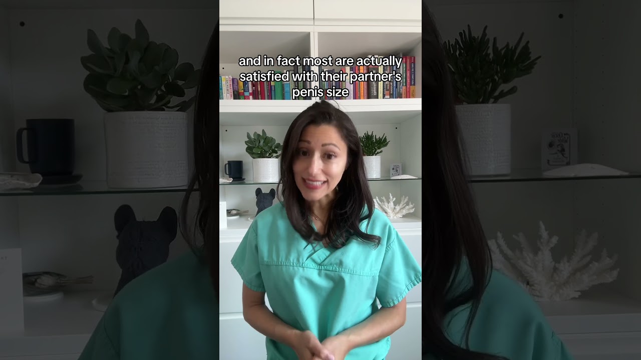 Doctor: Is girth or length better for a woman?