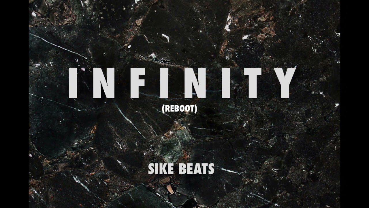 [FREE] INFINITY (PROD. SIKE)