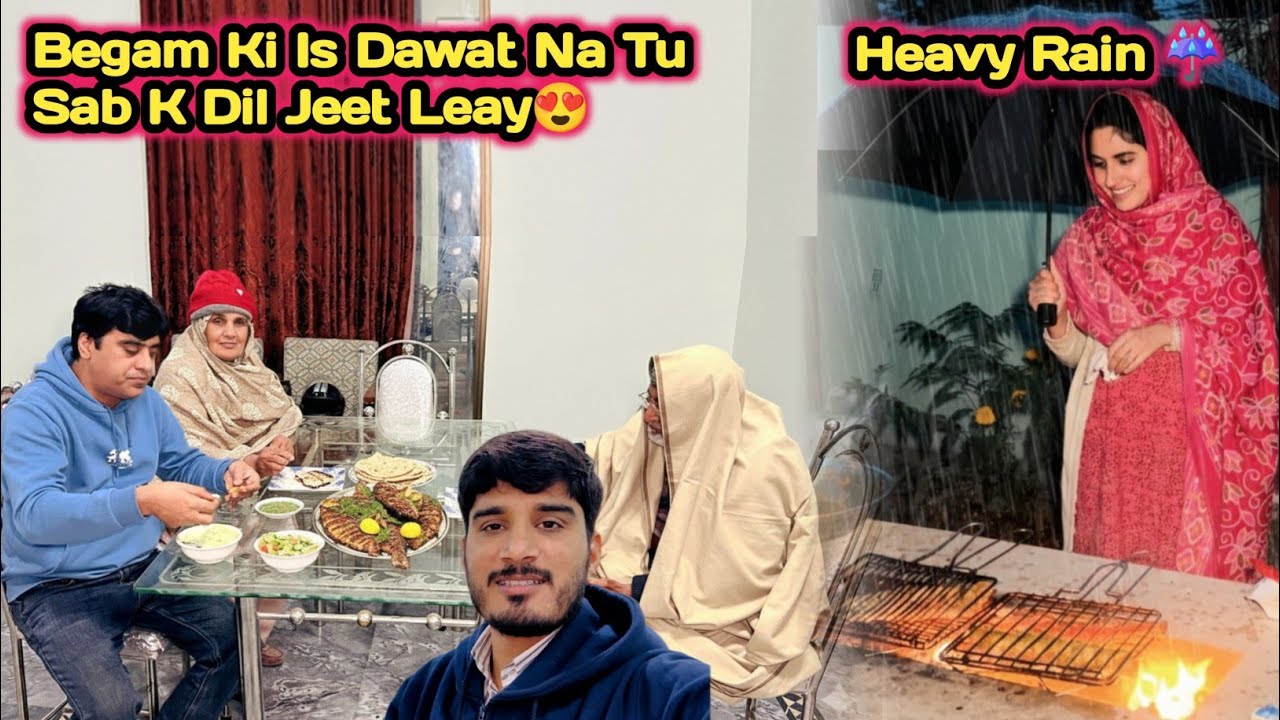 Begam Ki Is Dawat Na Tu Sab K Dil Jeet Leye 😍| Winter Rainy Day Special Routine ☔