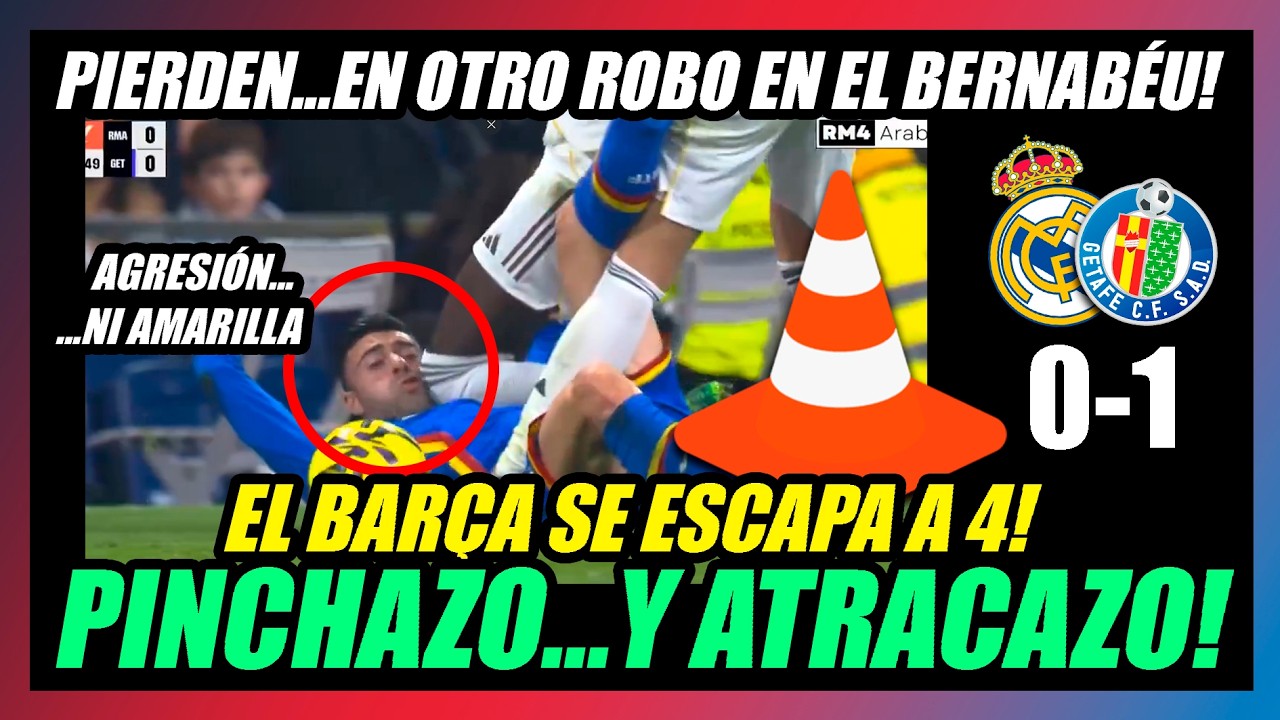 🔥EL GETAFE REVIENTA AL MADRID DE ARBELOA 0-1!🔥OTRO ROBO EN EL BERNABÉU y AGRESIÓN GUARRA DE RUDIGER🔥