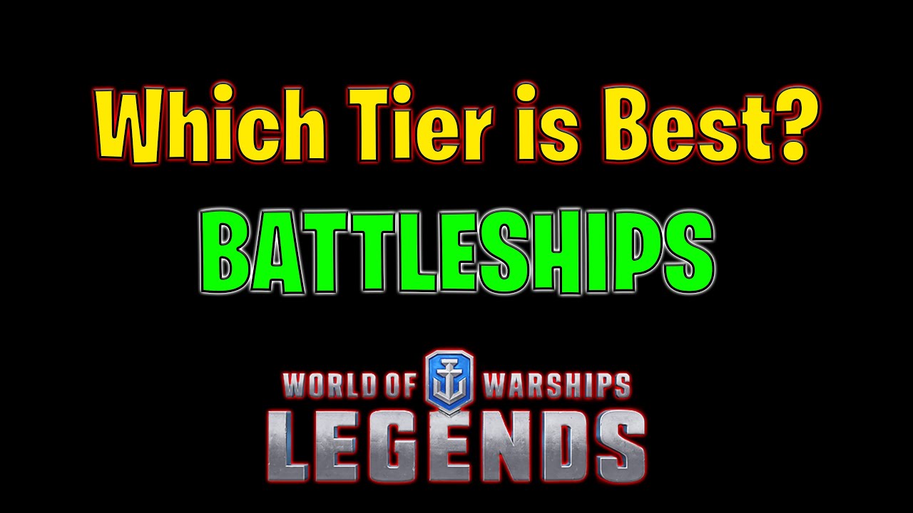 Which Tier is Best For Battleships in World of Warships Legends?