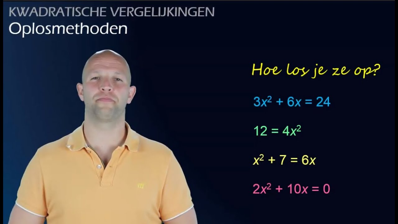 Kwadratische vergelijkingen - overzicht oplosmethoden (havo B) - WiskundeAcademie
